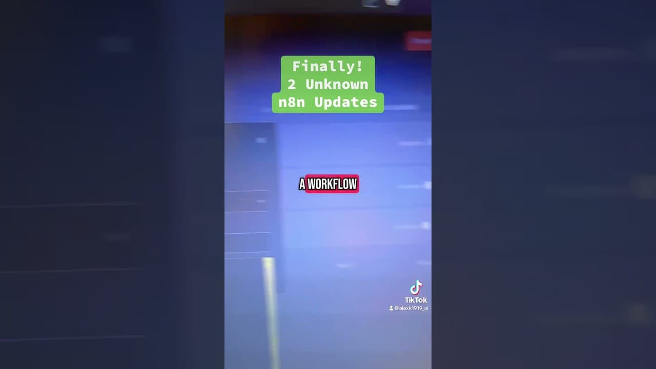 2 Unknown n8n Updates